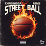 Street Ball (Explicit)