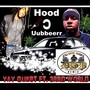 Hood Uubbeerr (DJ Dow Juan Remix) [feat. 3rrd World]