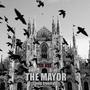 The mayor (Covid freestyle) [Explicit]