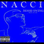 Mood Swing (feat. St .Cyr) [Explicit]