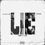 Lie (feat. Swift1520) [Explicit]