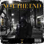 Not the End (Explicit)