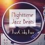 Jazz Only Jazz: Nighttime Jazz Beats