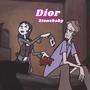 Dior (Explicit)