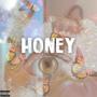 Honey (Explicit)