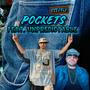 Pockets (feat. Unpredictable) [Explicit]