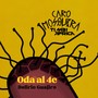 Oda al 4C (Delirio Guajiro)