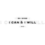 I CAN & I WILL (Explicit)