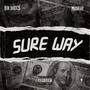 Sure way (feat. Moshay) [Explicit]