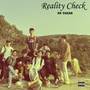 REALITY CHECK (Explicit)