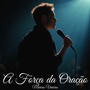 A Força da Oração
