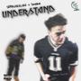 UNDERSTAND (feat. SippinJuiceLuke) [Explicit]