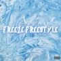 Freeze (Freestyle) [Explicit]