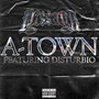 A-Town (Explicit)