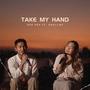 Take My Hand (feat. Dwellwe Hser)