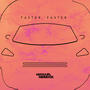 Faster, FASTER EP