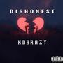 Dishonest (Explicit)