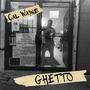Ghetto (Radio Edit)