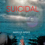 Suicidal (Explicit)