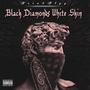 Black diamonds,White skin (Explicit)