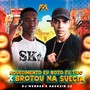 Aquecimento Eu Boto Eu Tiro X Brotou na Suécia (Explicit)