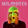 Malandreo (Explicit)