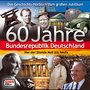 60 Jahre Bundesrepublik Deutschland