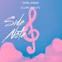 Side Note (feat. Scoochbeats) [Explicit]