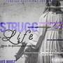 Strugg Life (Explicit)