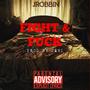 Fight & **** (Explicit)