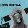 Kein Signal