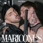 Maricones (Explicit)