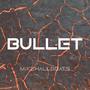 Bullet