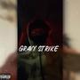Gravy strike (Explicit)
