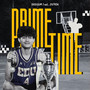 Prime Time (Explicit)