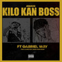 Kilo Kan Boss (Explicit)