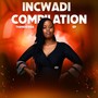 Incwadi Compilation