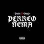 Perreo Ñema (Explicit)