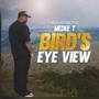 Bird's Eye View (Explicit)