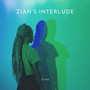 Zian's Interlude