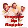 Trapper No Rapper (feat. Levy Rican) [Explicit]