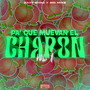 Pa´ Que Muevan el Chapon (Explicit)