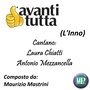 Avanti tutta (L'inno)