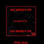 No Mercy EP