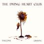 The Dying Heart Club