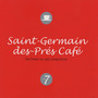 Saint-Germain-des-Prés Café, Vol.7: The Finest Nu-Jazz Compilation