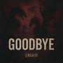 GOODBYE
