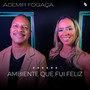 Ambiente Que Fui Feliz