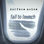 Fail to Launch