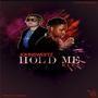 Hold Me (feat. Klej)